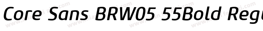 Core Sans BRW05 55Bold Regular字体转换